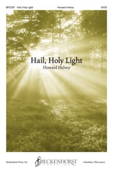 Hail, Holy Light SATB choral sheet music cover